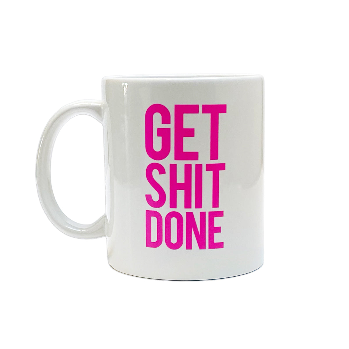 Get Shit Done Mug